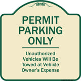 Permit Parking Only Unauthorized Vehicles Will Be Towed At Vehicle Owner's Expense