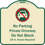 No Parking Private Driveway Do Not Block 24 Hour Access Required