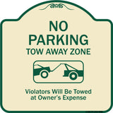 No Parking Tow Away Zone Violators Will Be Towed At Vehicle Owner's Expense