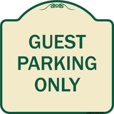 Guest Parking Only