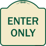 Enter Only