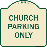 Church Parking Only