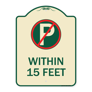 (No Parking Symbol) Within 15 Feet