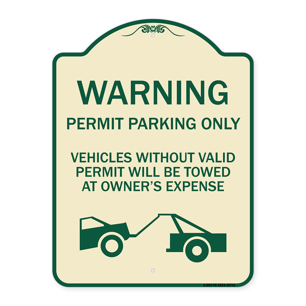 Warning Permit Parking Only Vehicles Without Permits Will Be Towed at Owner's Expense (Tow Truck Symbol)