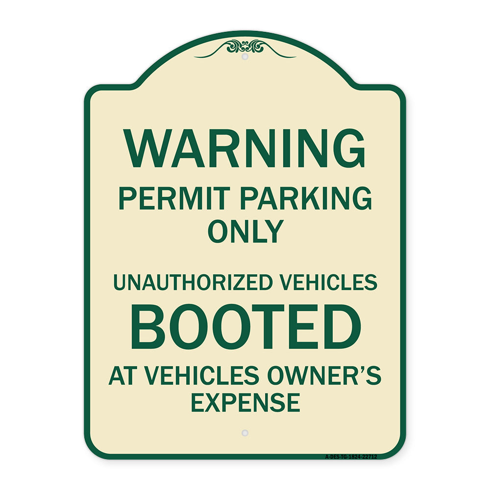Warning Permit Parking Only Unauthorized Vehicles Booted at Vehicle Owner's Expense