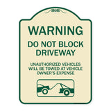 Warning Do Not Block Driveway (With Graphic)
