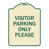 Visitor Parking Sign Visitor Parking Only Please