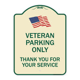 Veteran Parking Only Thank You for Your Service