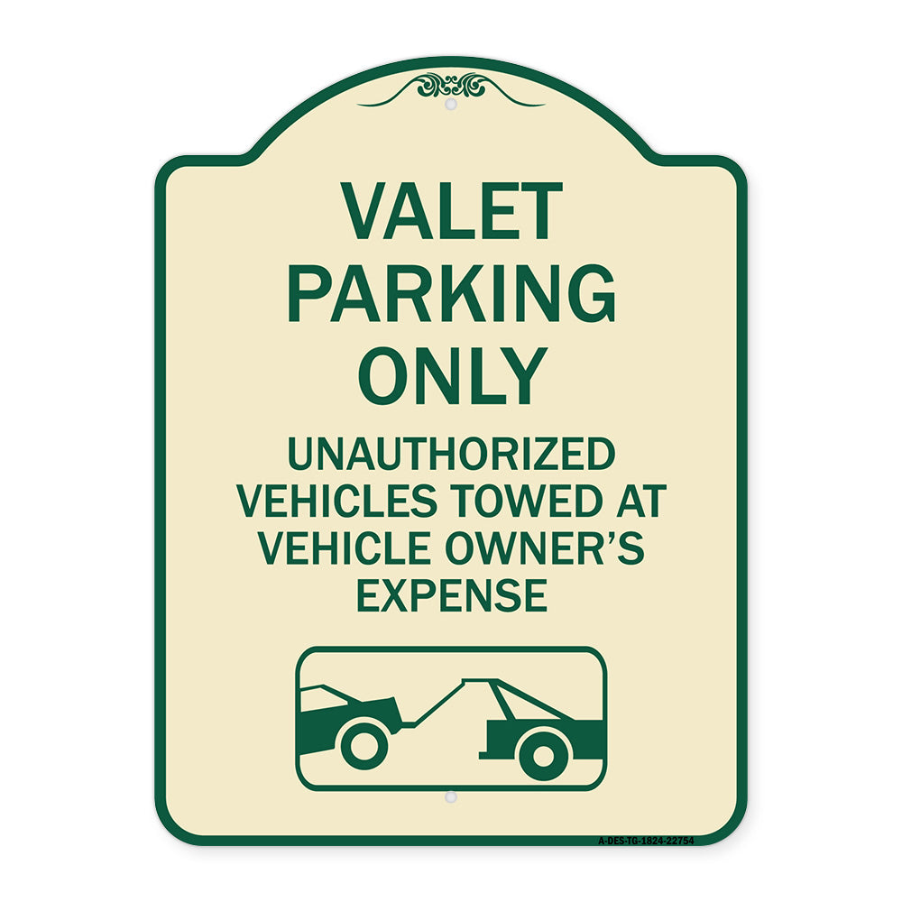 Valet Parking Only Unauthorized Vehicles Towed at Owner Expense with Graphic