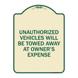 Unauthorized Vehicles Will Be Towed Away at Owner's Expense