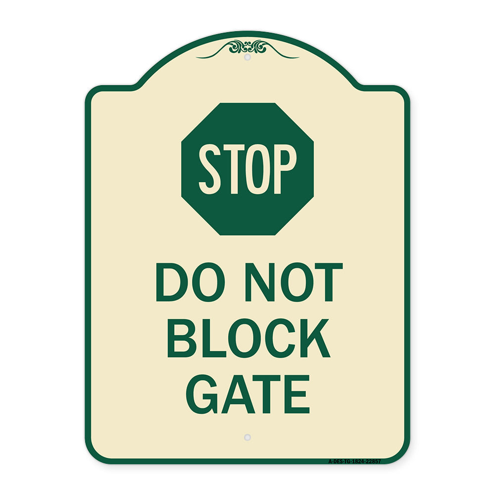 Stop Do Not Block Gate