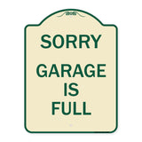 Sorry Garage Is Full