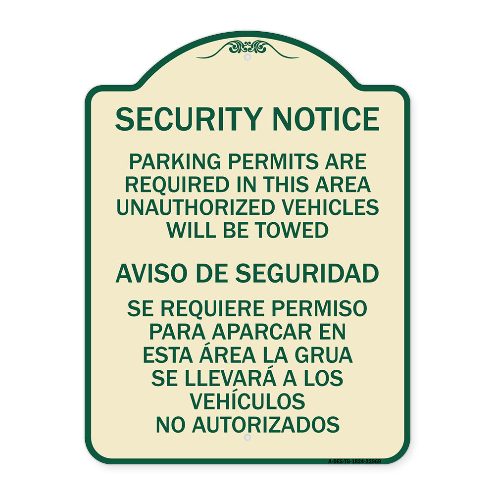 Parking Permits Are Required in This Area Unauthorized Vehicles Will Be Towed Aviso De Seguridad - Se Requiere Permiso Para Aparcar