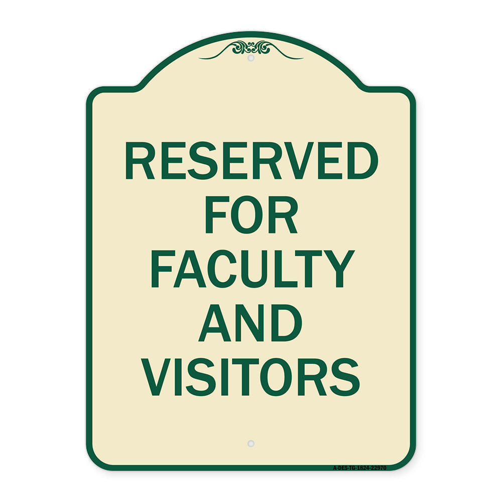 School Parking Sign Reserved for Faculty and Visitors