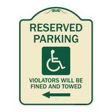 Reserved Parking Violators Will Be Fined and Towed (Left Arrow Symbol)