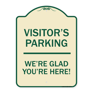 Reserved Parking Sign Visitor Parking We're Glad You're Here!