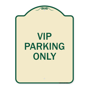 Reserved Parking Sign VIP Parking Only