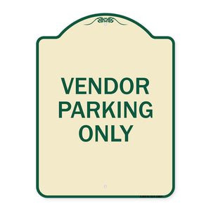 Reserved Parking Sign Vendor Parking Only