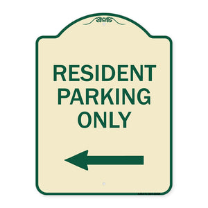 Reserved Parking Sign Resident Parking Only (With Left Arrow)