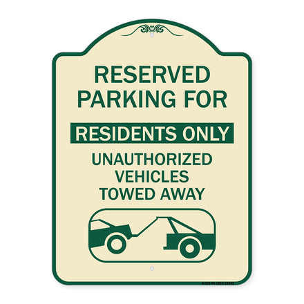 Reserved Parking Sign Reserved Parking for Residents Only Unauthorized Vehicles Towed Away (With Car Tow Graphic)