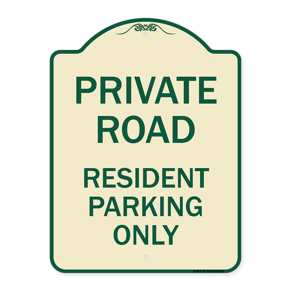 Reserved Parking Sign Private Road - Resident Parking Only
