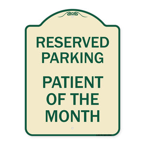 Reserved Parking Patient of the Month