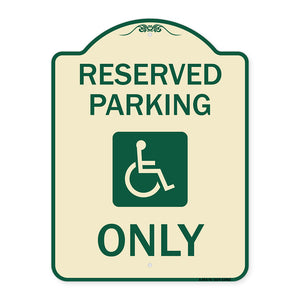 Reserved Parking Only (With Handicapped Symbol)