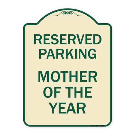 Reserved Parking Mother of the Year