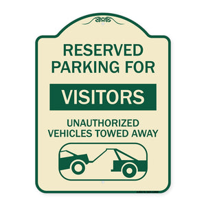 Reserved Parking for Visitors Unauthorized Vehicles Towed Away (With Tow Away Graphic)