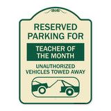 Reserved Parking for Teacher of the Month Unauthorized Vehicles Towed Away
