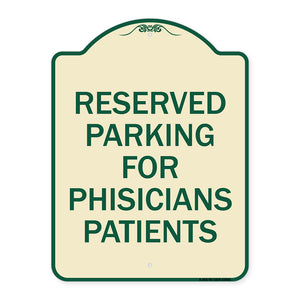 Reserved Parking for Physicians Patients