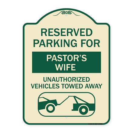 Reserved Parking for Pastor's Wife Unauthorized Vehicles Towed Away (With Tow Away Graphic)