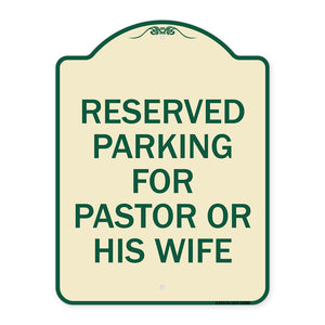 Reserved Parking for Pastor or His Wife