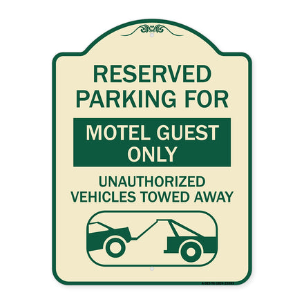 Reserved Parking for Motel Guest Only Unauthorized Vehicles Towed Away (With Tow Away Graphic)