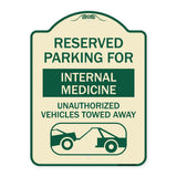 Reserved Parking for Internal Medicine Unauthorized Vehicles Towed Away