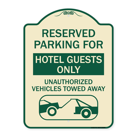 Reserved Parking for Hotel Guests Only Unauthorized Vehicles Towed Away (With Tow Away Graphic)