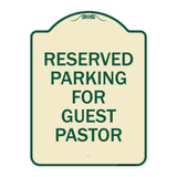 Reserved Parking for Guest Pastor