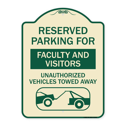 Reserved Parking for Faculty and Visitors Unauthorized Vehicles Towed Away