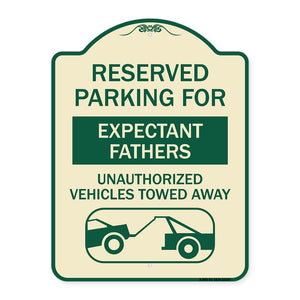 Reserved Parking for Expectant Fathers Unauthorized Vehicles Towed Away (With Tow Away Graphic)