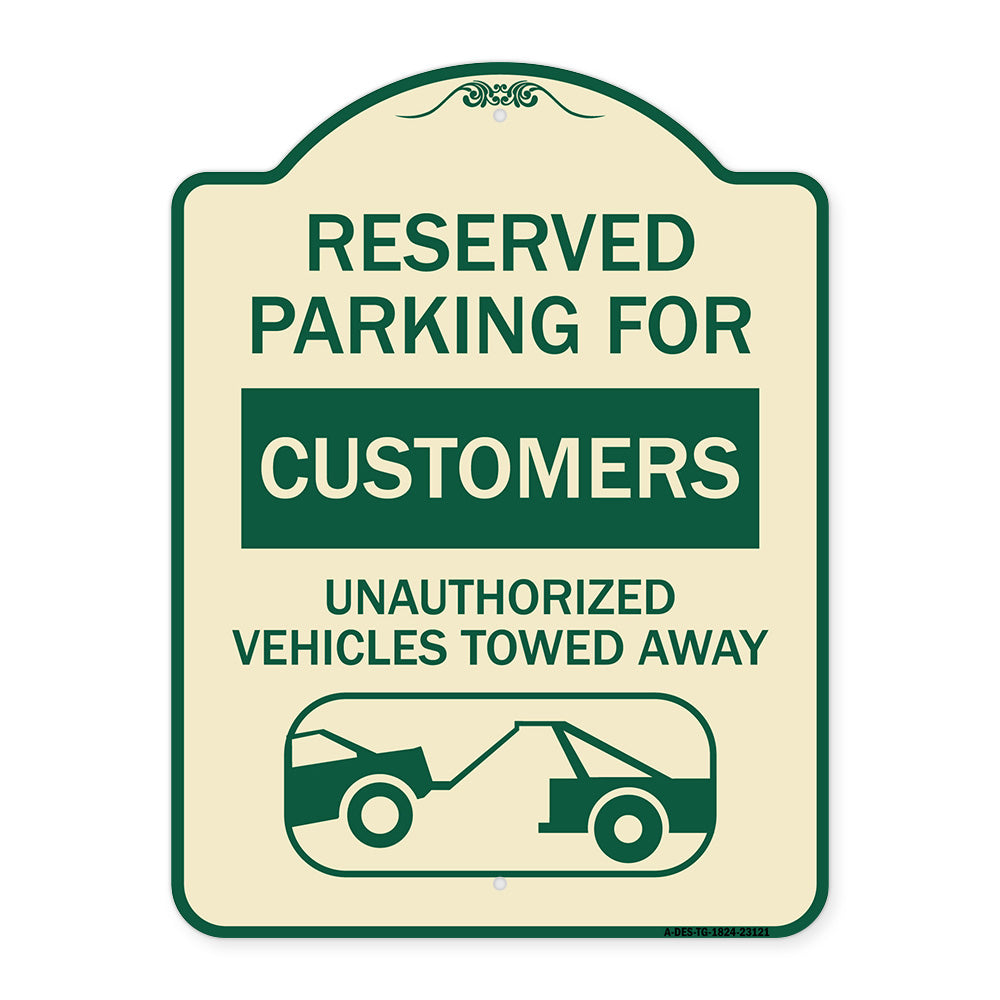 Reserved Parking for Customers Unauthorized Vehicles Towed Away