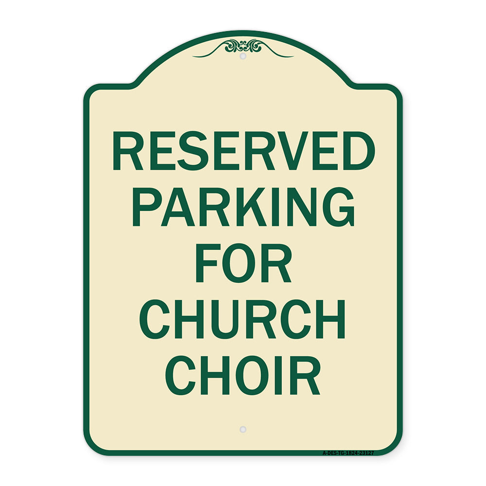 Reserved Parking for Church Choir