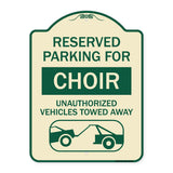 Reserved Parking for Choir Unauthorized Vehicles Towed Away (With Tow Away Graphic)