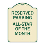 Reserved Parking All - Star of the Month