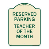 Reserved Parking - Teacher of the Month
