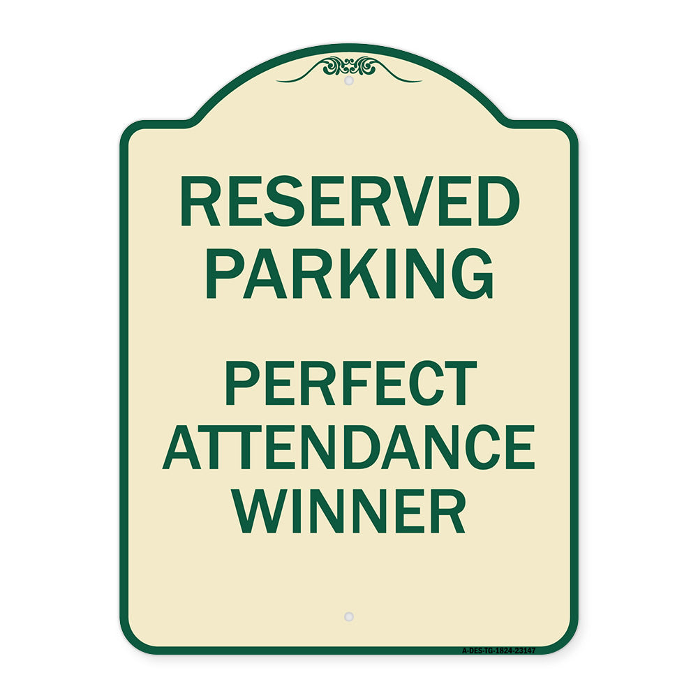 Reserved Parking - Perfect Attendance Winner