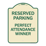 Reserved Parking - Perfect Attendance Winner