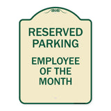 Reserved Parking - Employee of the Month