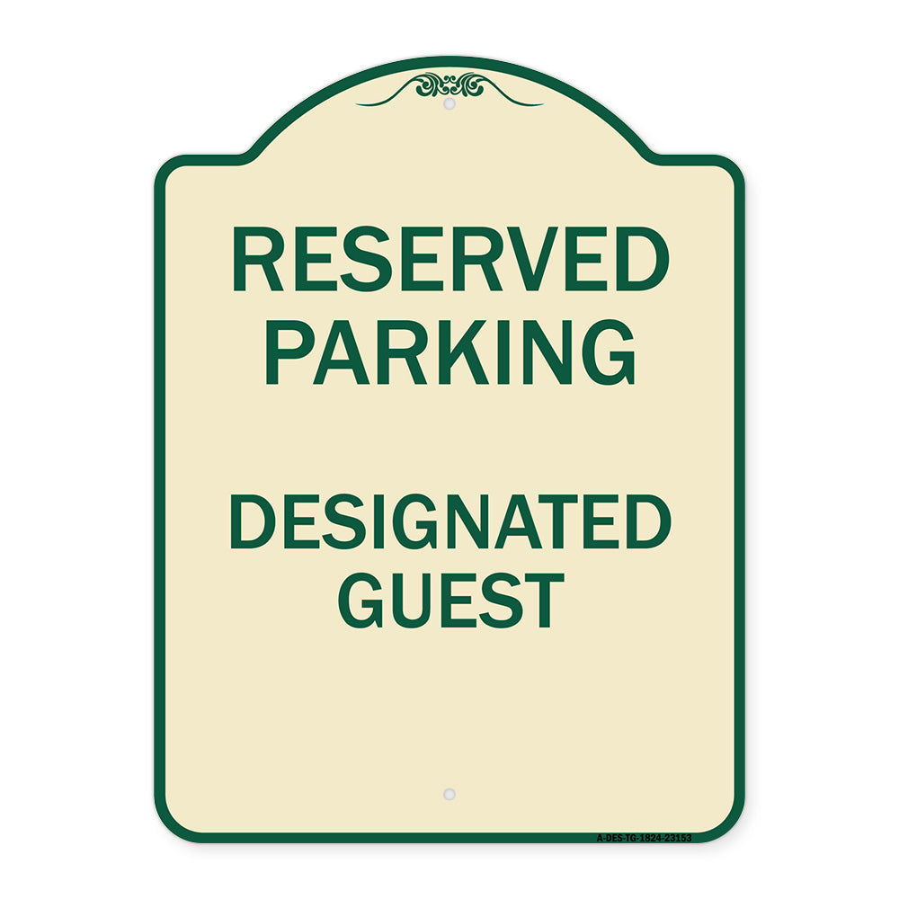Reserved Parking - Designated Guest