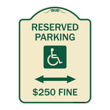 Reserved Parking $250 Fine (With Updated Symbol and Bi-Directional Arrow)