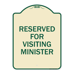 Reserved for Visiting Ministers